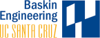 University of California Santa Cruz Jack Baskin School of Engineering