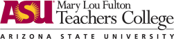 Arizona State University Mary Lou Fulton Teachers College