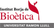 Universidad Ramon Llull Instituto Borja de Bioética
