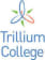 Trillium College (all campuses)