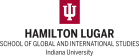 Hamilton Lugar School of Global & International Studies - Indiana University