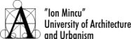 Ion Mincu University of Architecture and Urbanism (UAUIM)
