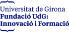 Fundació Universitat de Girona: Innovació i Formació
