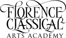 Florence Classical Arts Academy