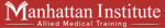 Manhattan Institute Allied Medical Training