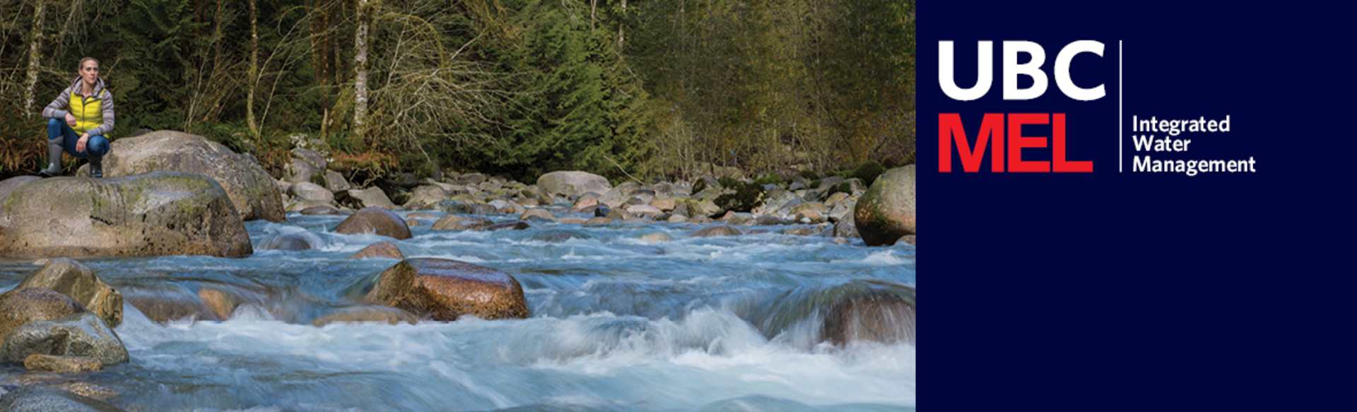 University of British Columbia - Faculty of Applied Science Master of Engineering Leadership in Integrated Water Management