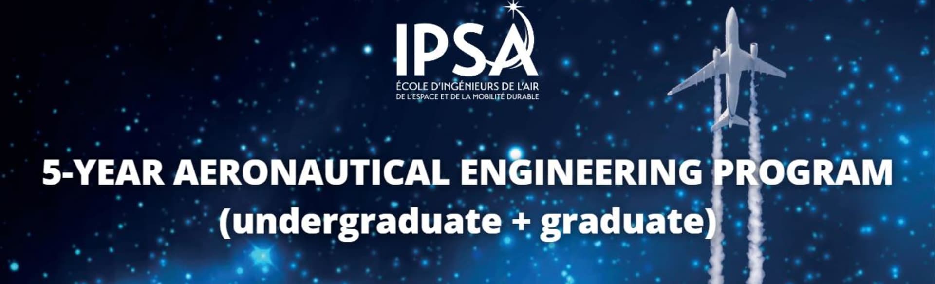 IPSA - Aeronautics and Space 5-JÄHRIGES LUFTFAHRTTECHNIK-PROGRAMM (Bachelor + Master)