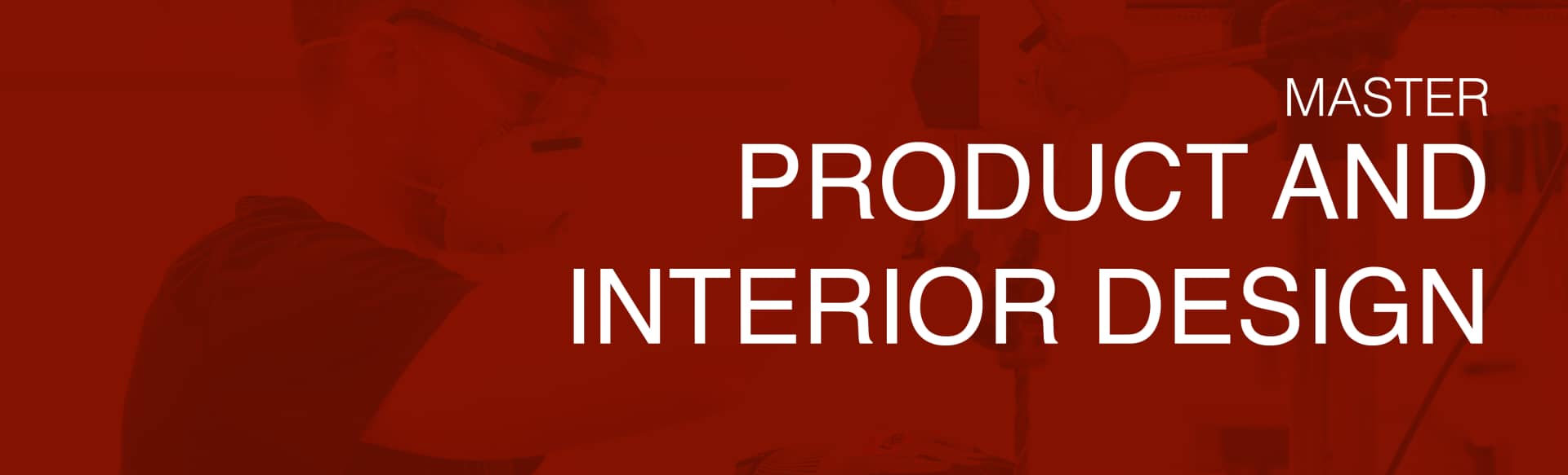 Raffles Milan - International design institute Master in Product and Interior Design
