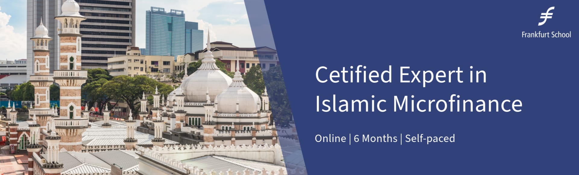 Frankfurt School of Finance & Management - Sustainable World Academy Certified Expert in Islamic Microfinance