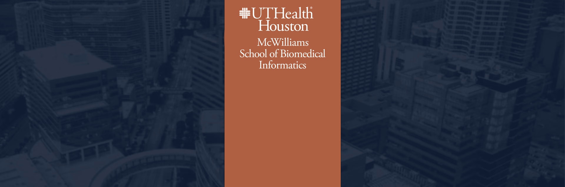 McWilliams School of Biomedical Informatics at UTHealth Houston