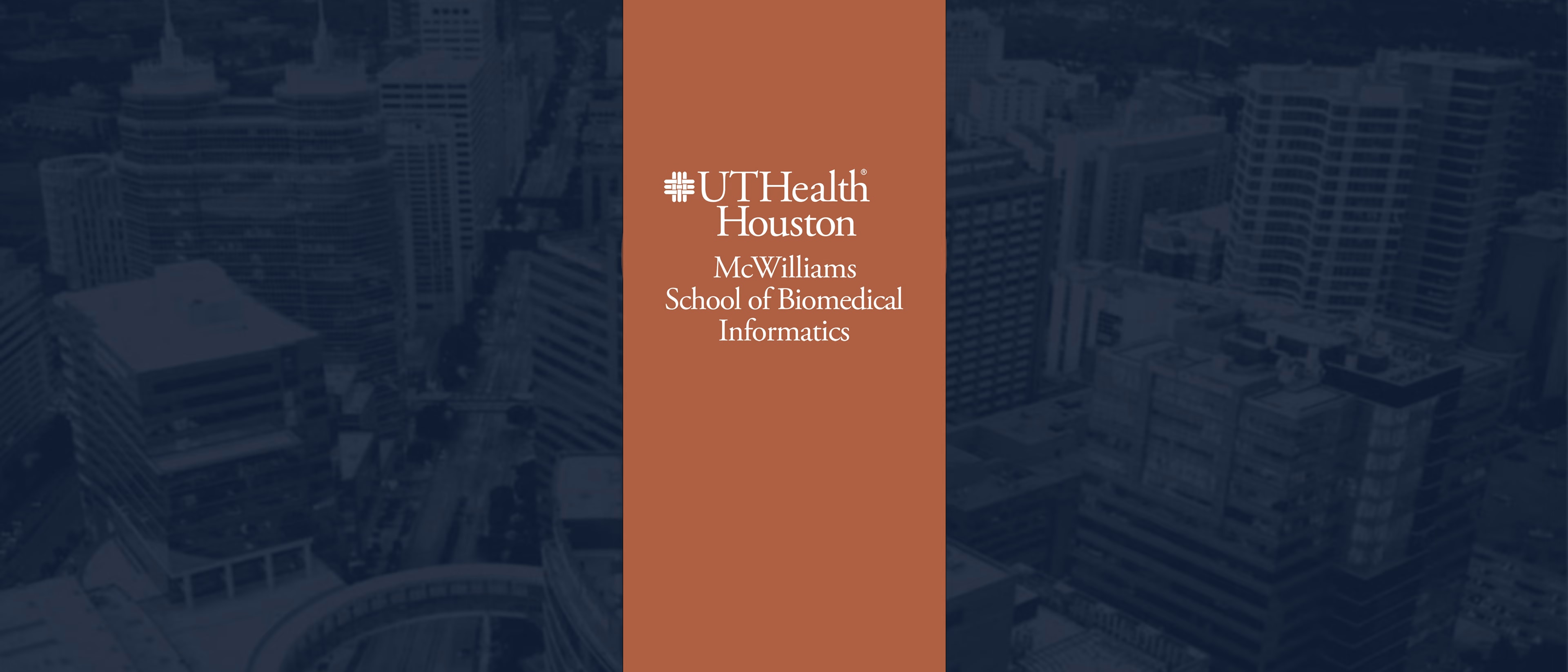 McWilliams School of Biomedical Informatics at UTHealth Houston