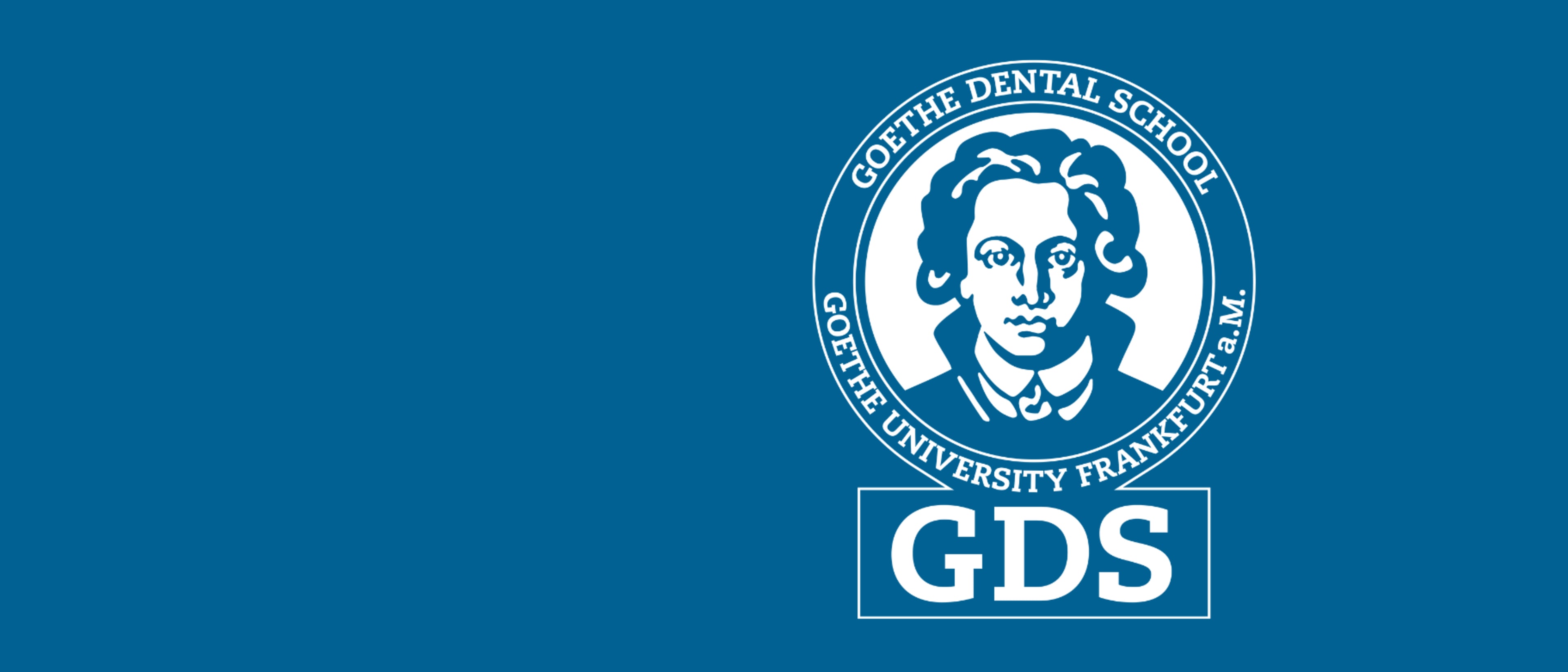 Goethe Dental School, Goethe University Frankfurt