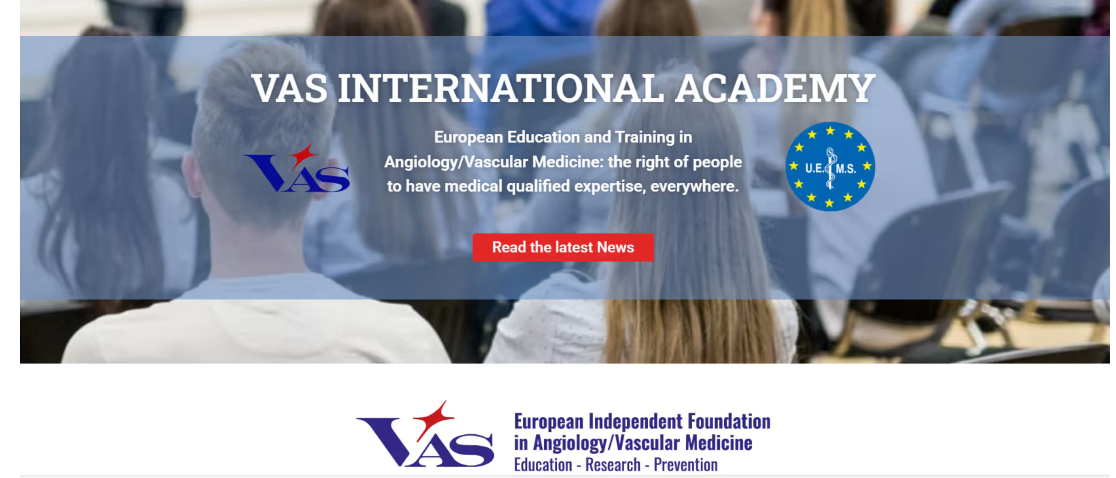 VAS-European Independent Foundation in Angiology/Vascular Medicine