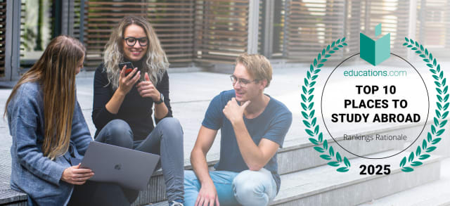 Top 10 Places to Study Abroad 2025 - Rankings Rationale