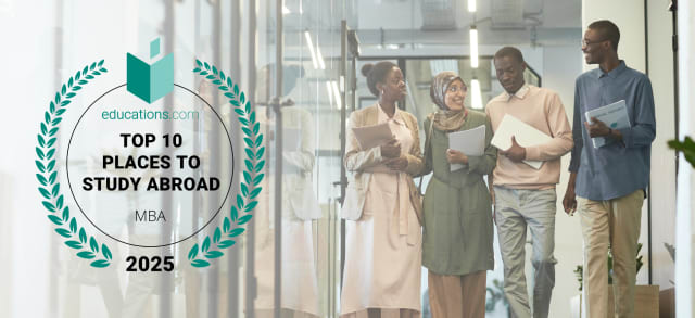 Top 10 Places in the World to Get an MBA - 2025