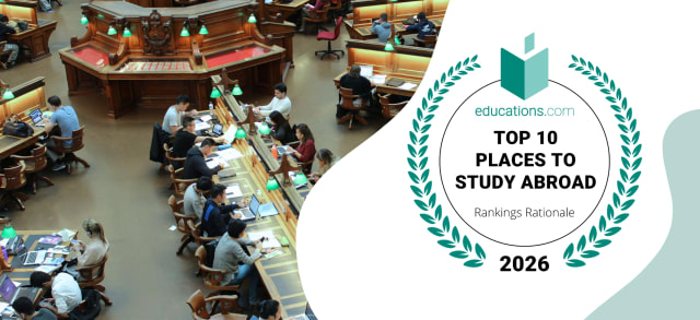 Top 10 Places to Study Abroad 2026 - Rankings Rationale