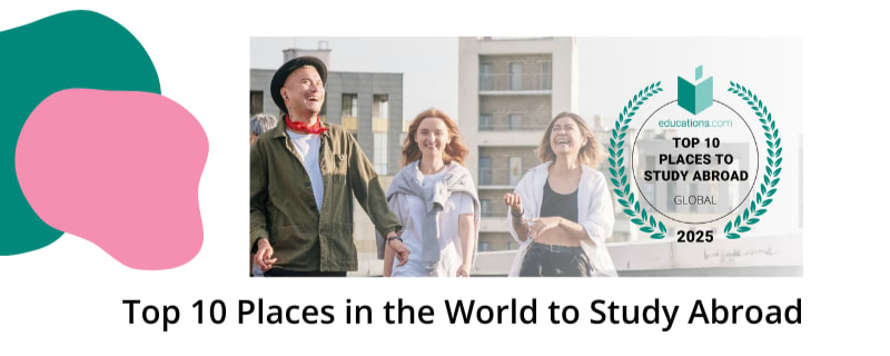 Top 10 Places in the World to Study Abroad - 2025