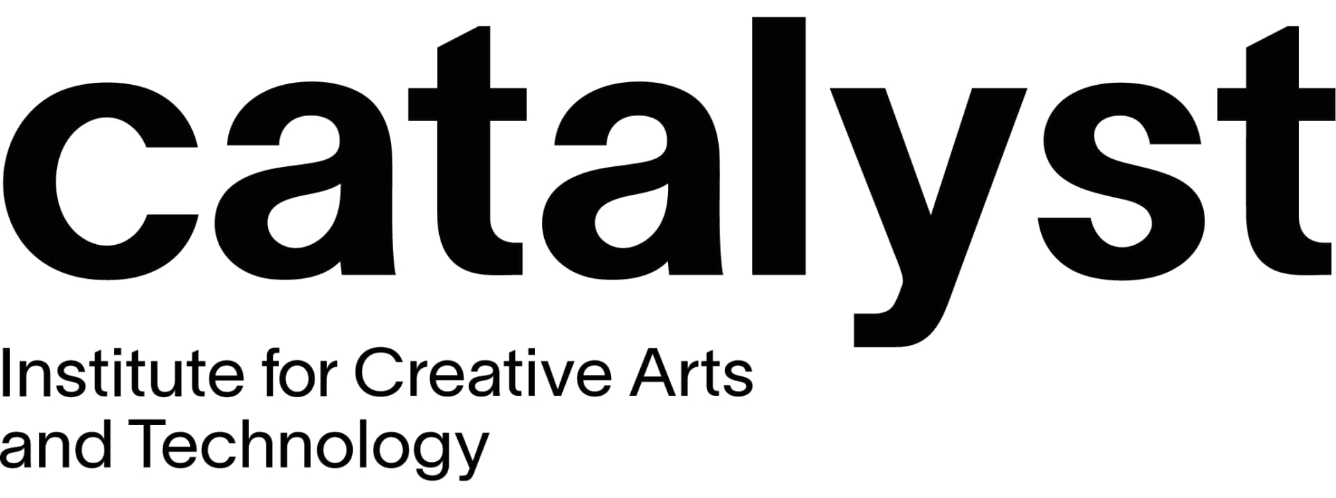 Catalyst - Institute for Creative Arts and Technology