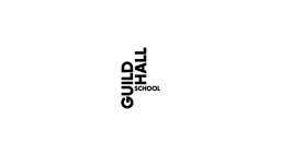Guildhall School of Music & Drama