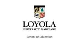 Loyola University Maryland School of Education