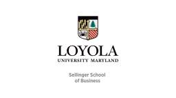 Loyola University Maryland Sellinger School of Business