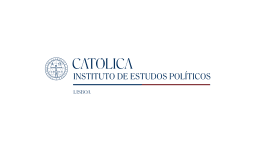 Instituto de Estudos Politicos - Universidade Católica Portuguesa