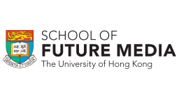 School of Future Media, The University of Hong Kong
