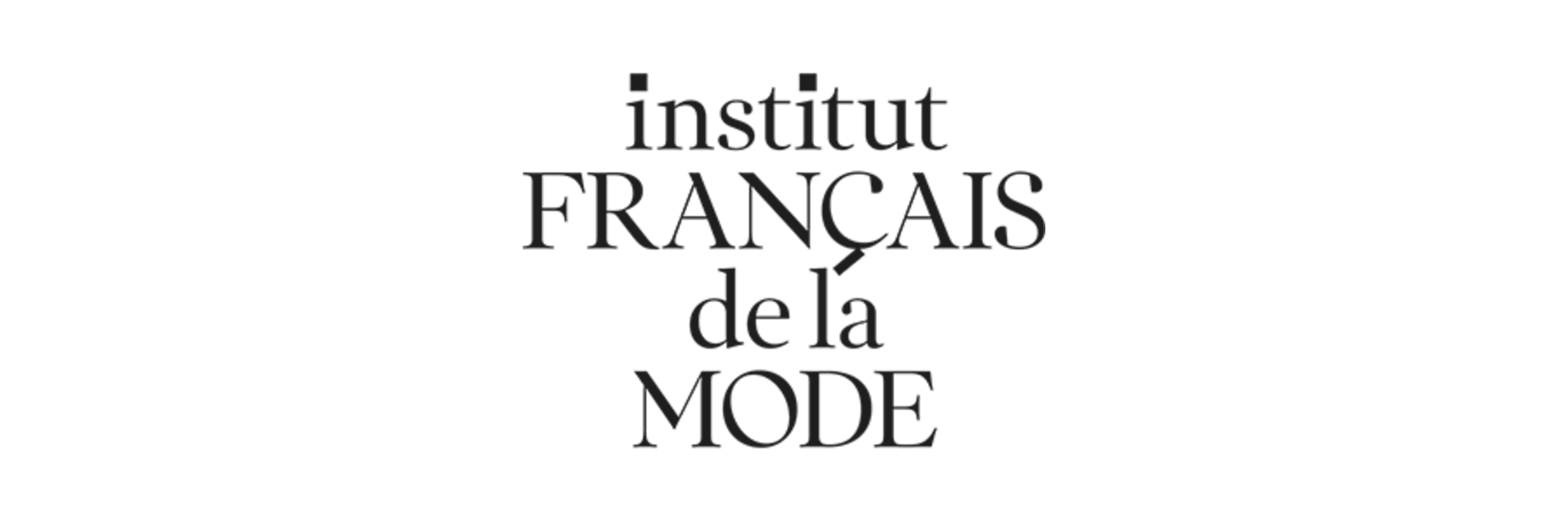 Institut Francais de la Mode