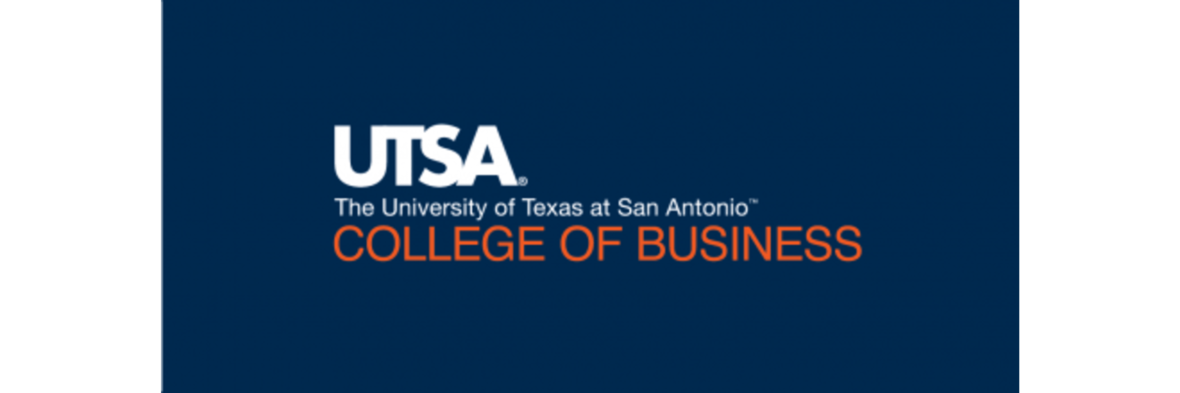 The University of Texas at San Antonio College of Business