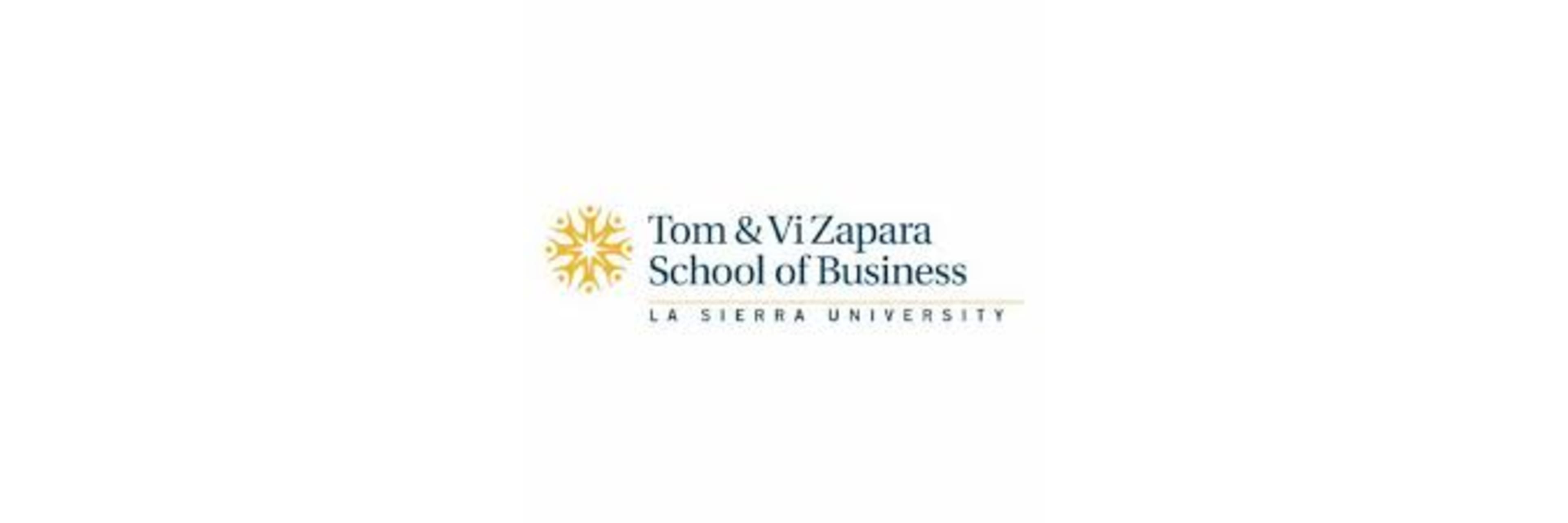 La Sierra University Tom - Vi Zappara School of Business