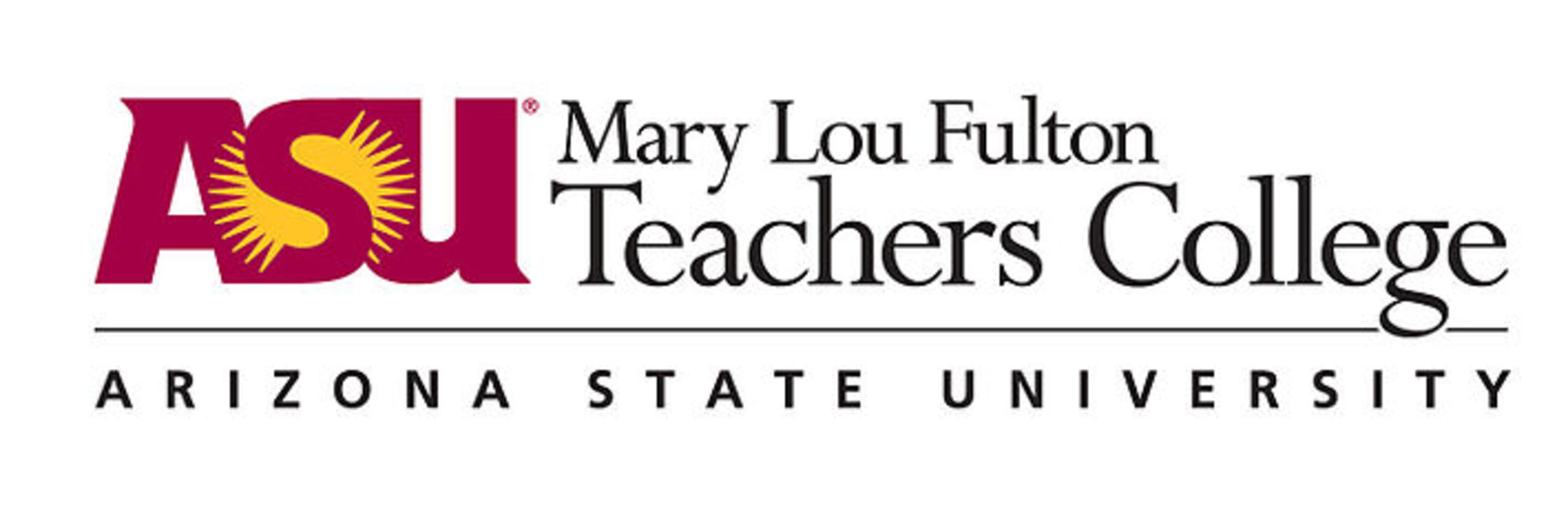 Arizona State University Mary Lou Fulton Teachers College