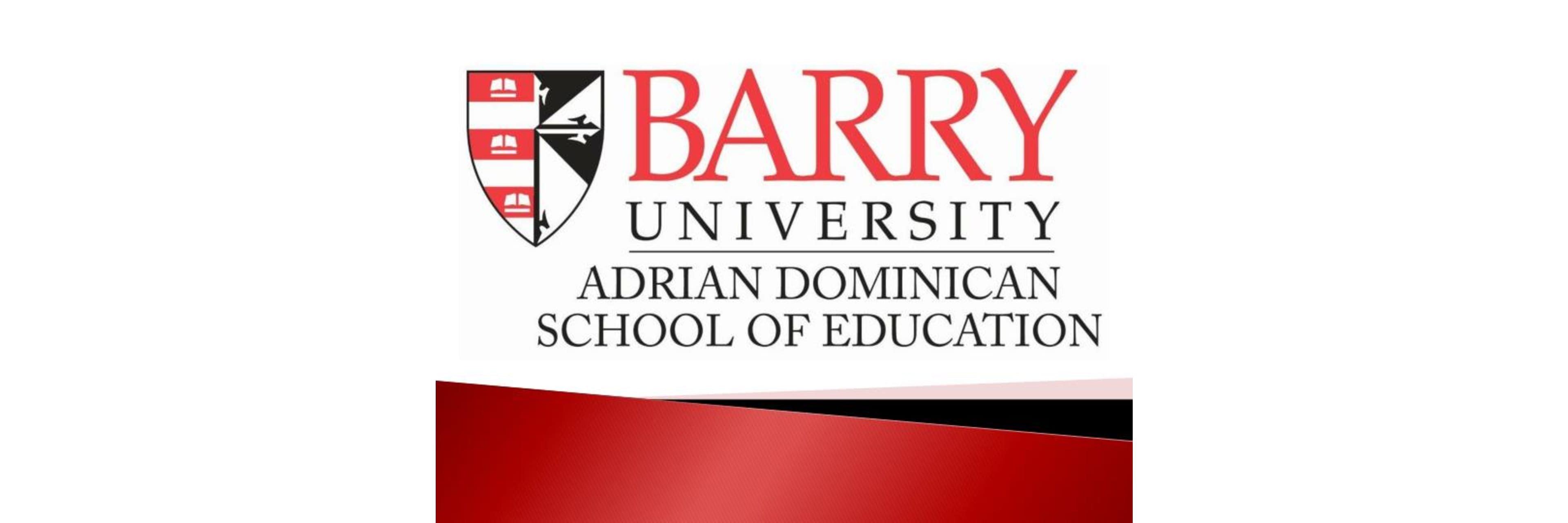 Barry University Adrian Dominican School of Education