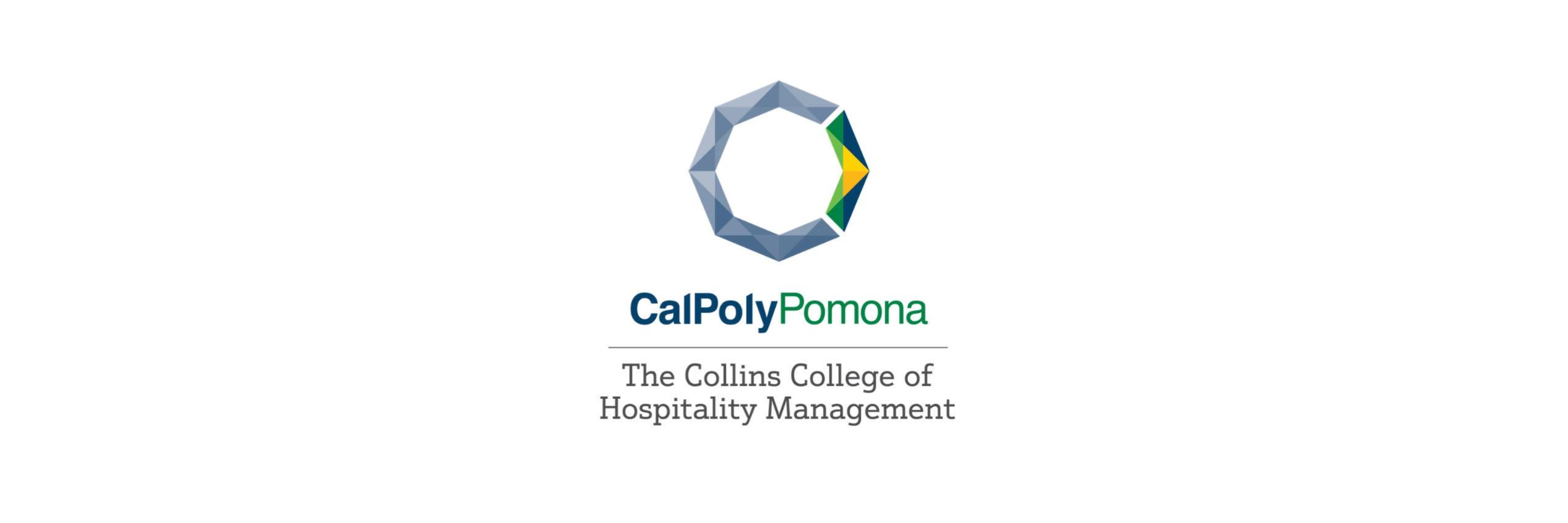 California State Polytechnic University Pomona The Collins College of Hospitality Management