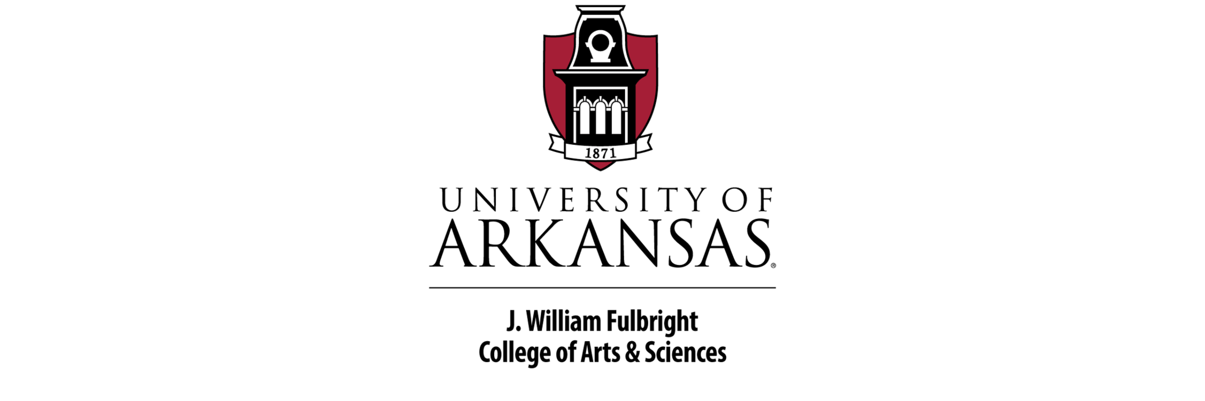 University of Arkansas J. William Fulbright College of Arts and Sciences
