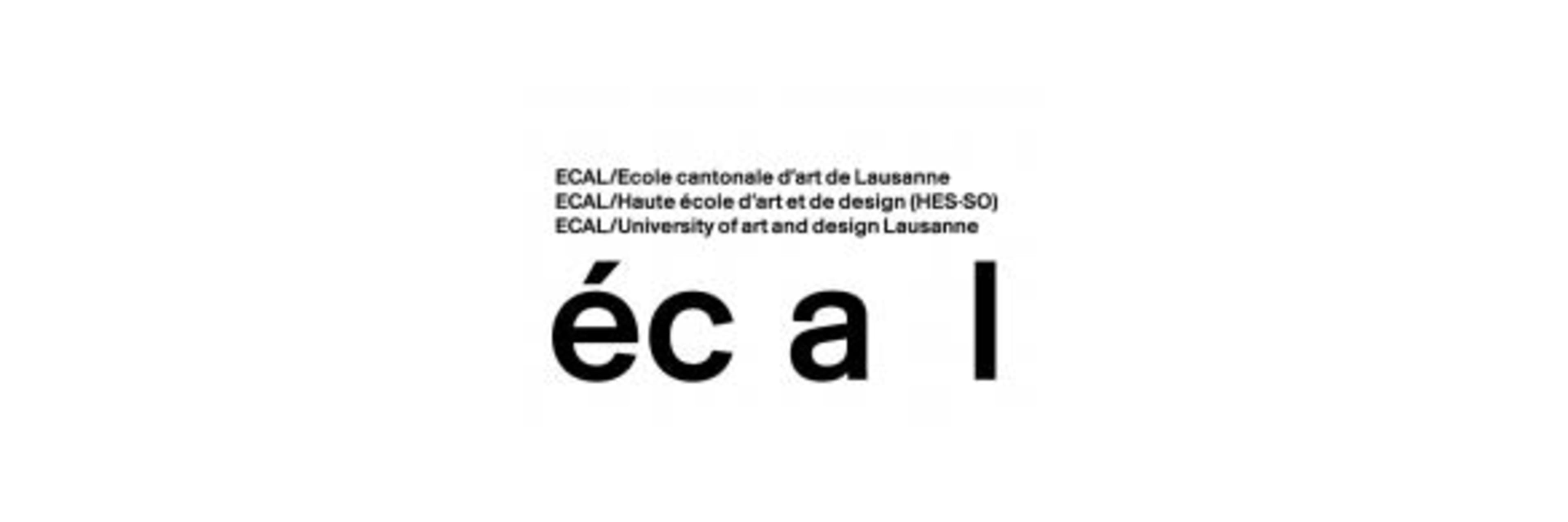 University Of Art And Design Lausanne ECAL