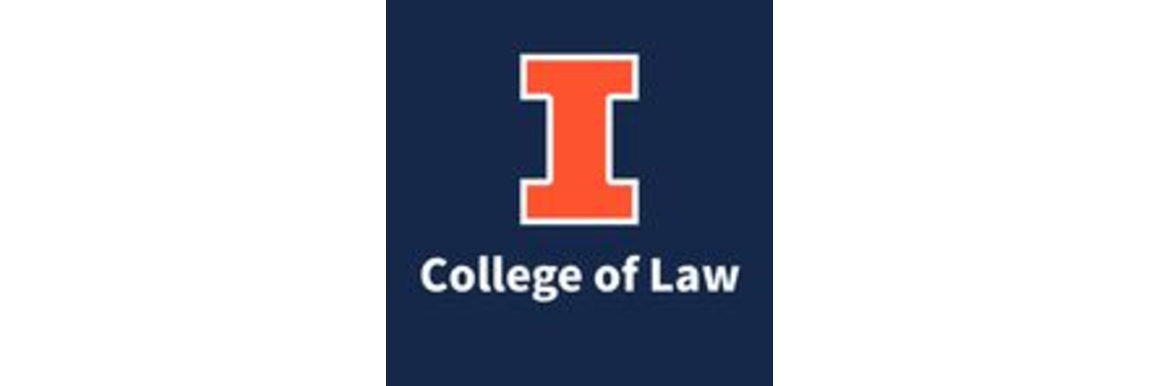 College of Law at the University of Illinois at Urbana-Champaign
