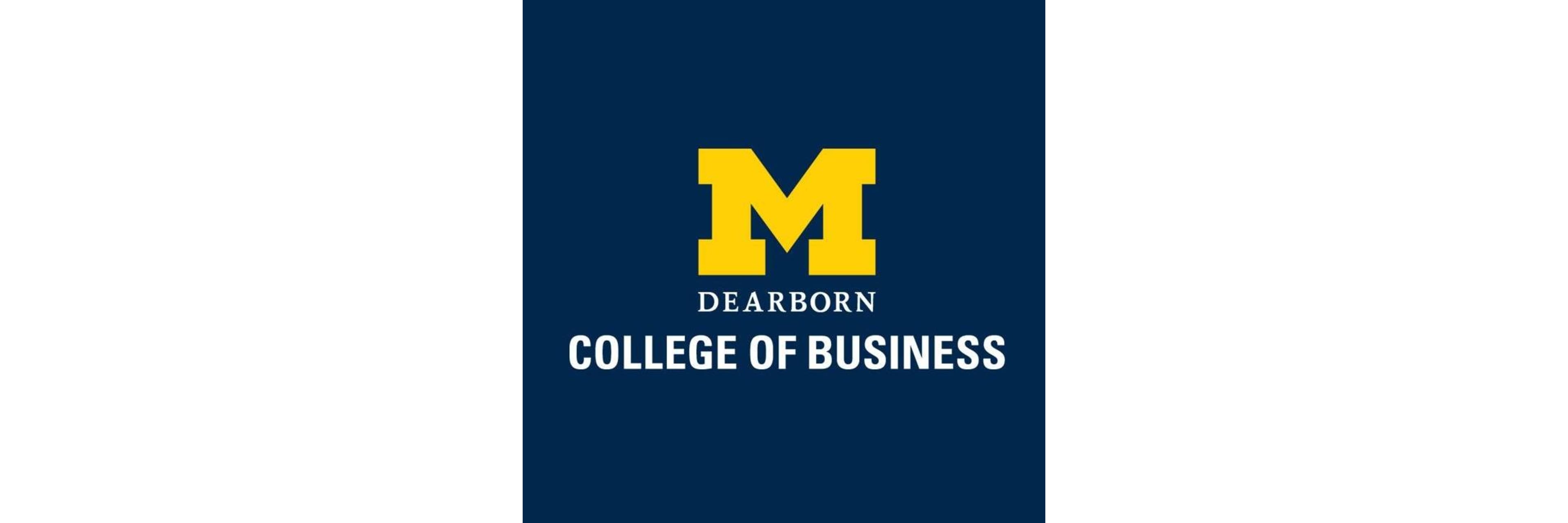 University of Michigan-Dearborn College of Business