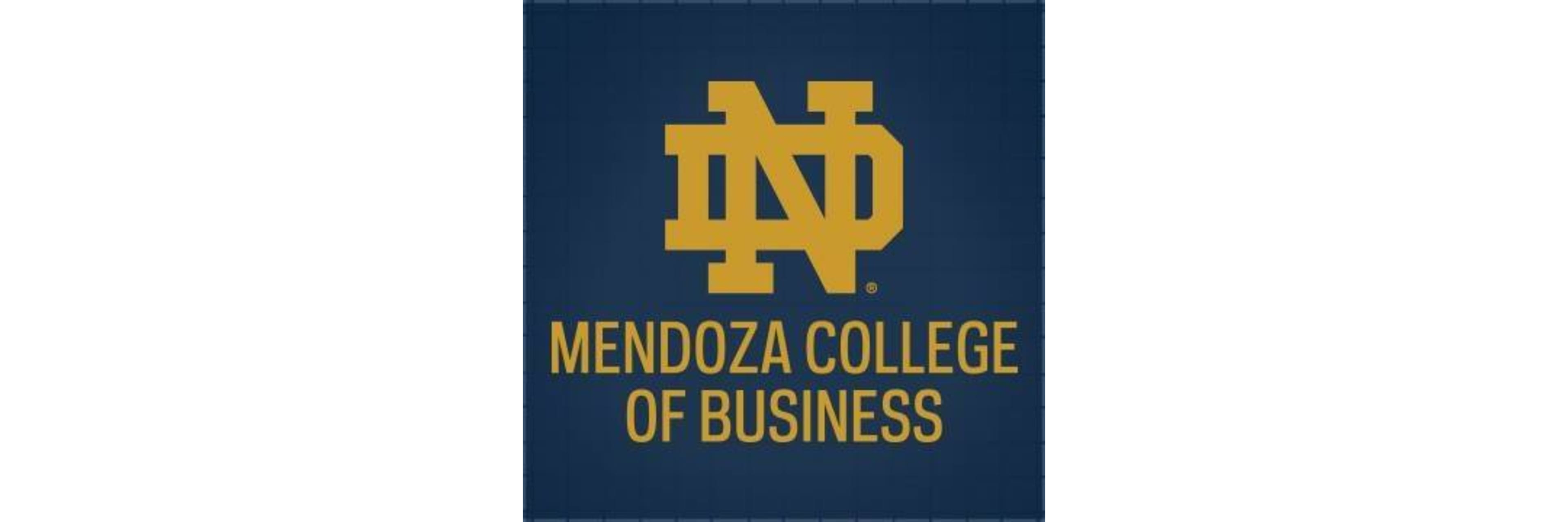 University of Notre Dame Mendoza College of Business