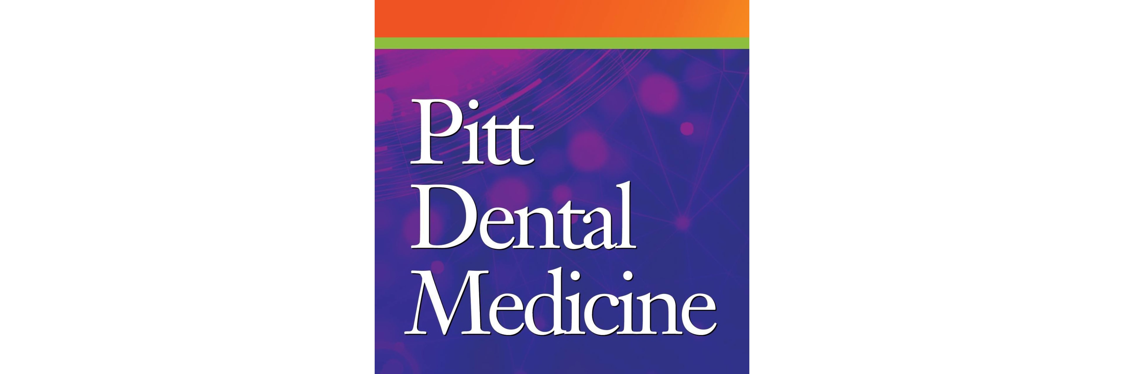 University of Pittsburgh School of Dental Medicine
