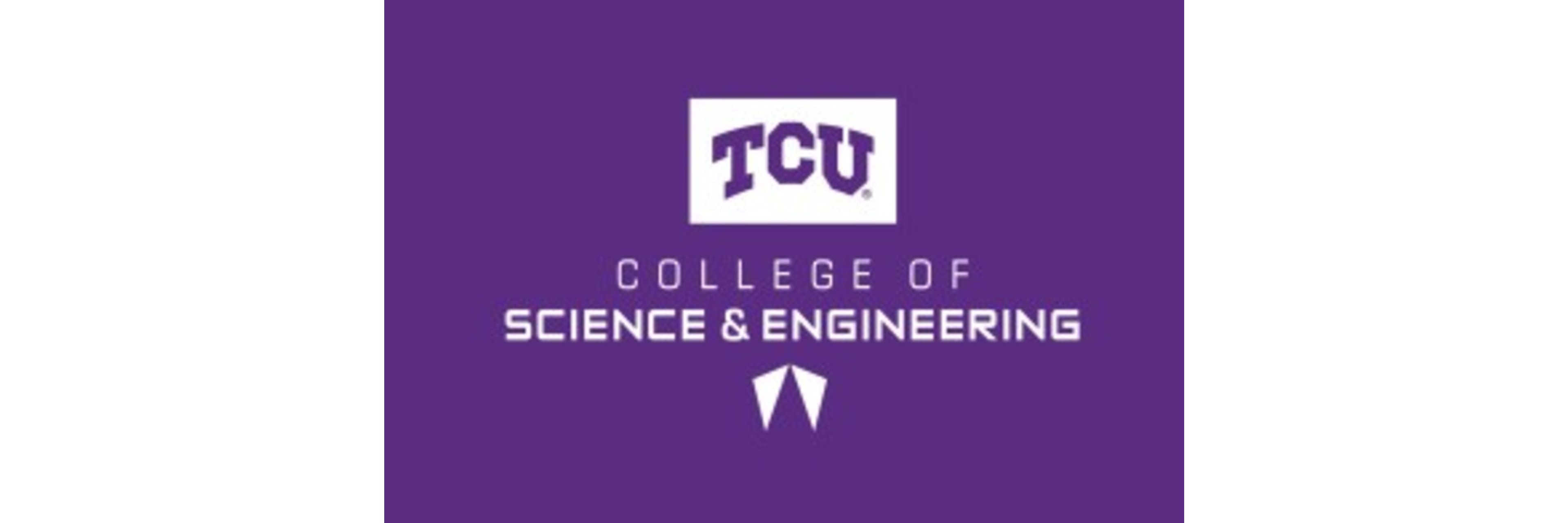 Texas Christian University Harris College of Science and Engineering