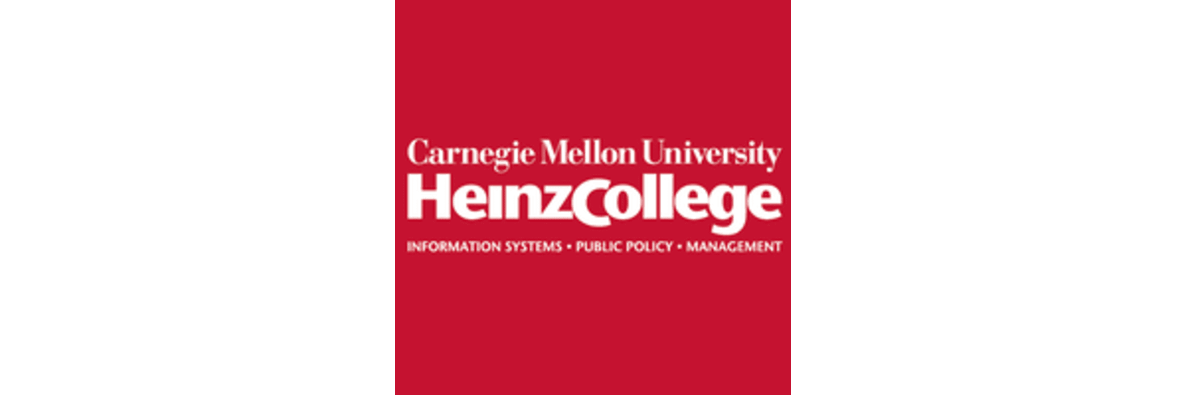 Carnegie Mellon University Heinz College of Information Systems and Public Policy