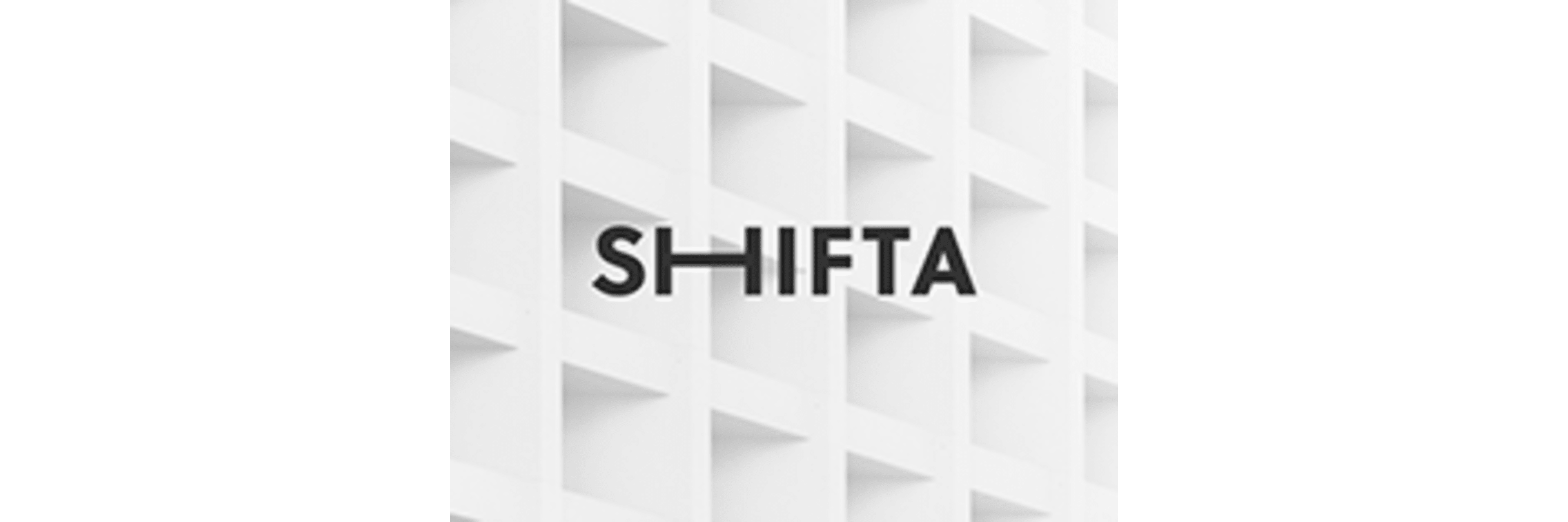 SHIFTA