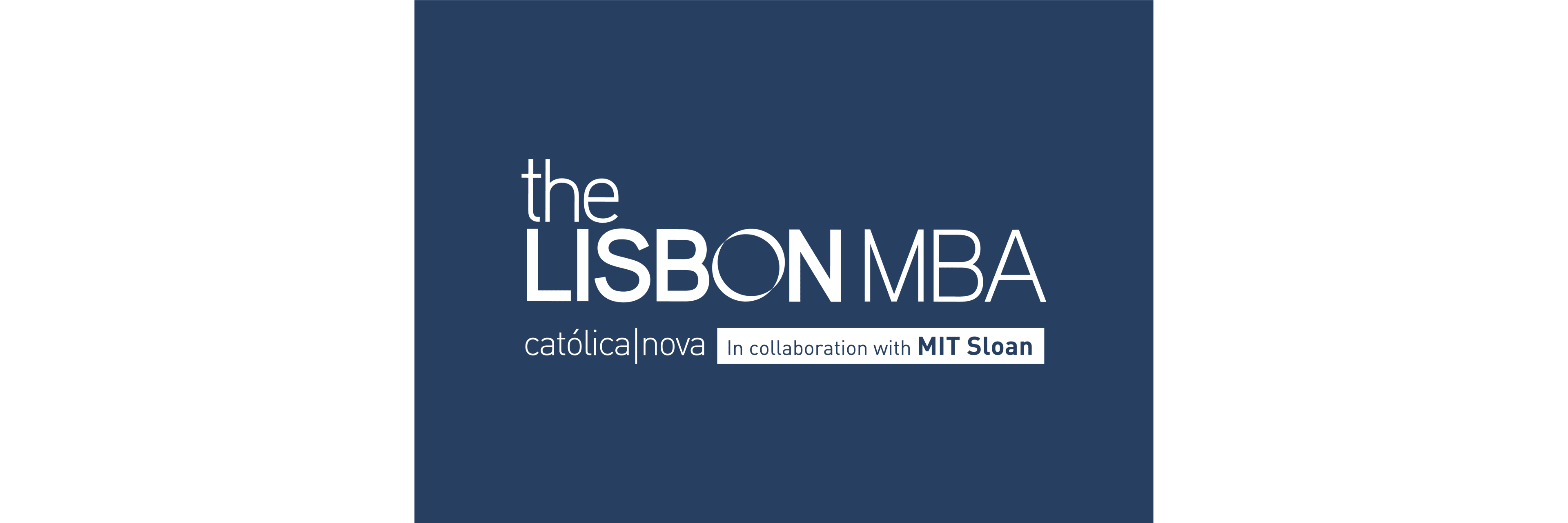 The Lisbon MBA Católica|Nova