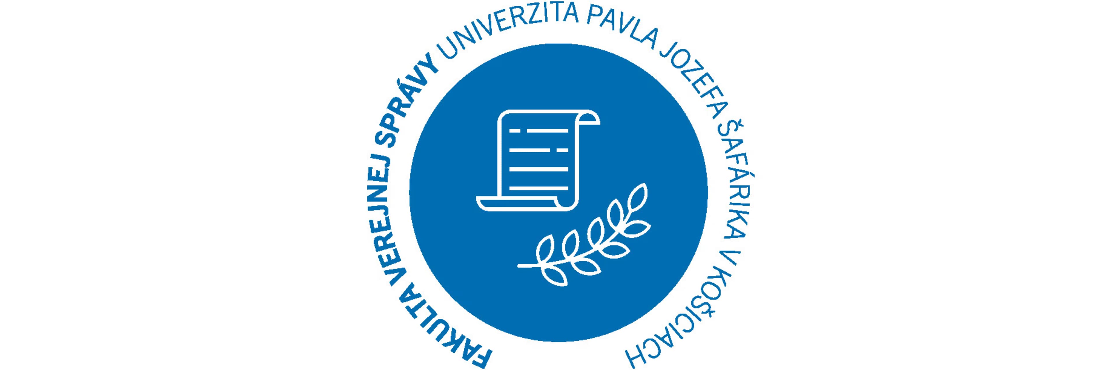 Pavol Jozef Šafárik University in Košice, Faculty of Public Administration