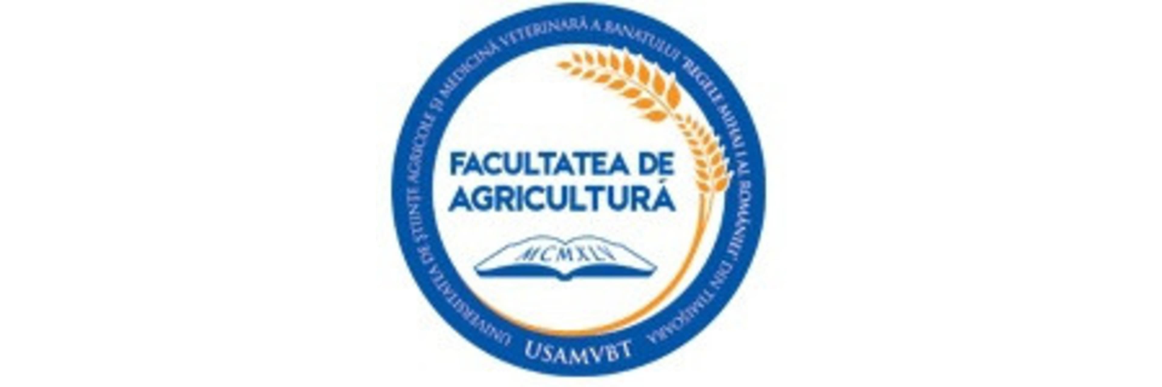 Faculty of Agriculture - Banat University Of Agricultural Sciences And Veterinary Medicine Timisoara