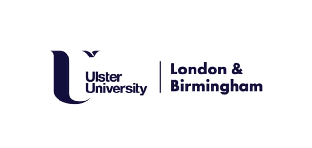 Ulster University, London & Birmingham