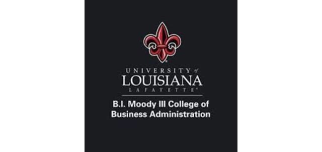 UNIVERSITY OF LOUISIANA AT LAFAYETTE B.I. MOODY III COLLEGE OF BUSINESS ADMINISTRATION