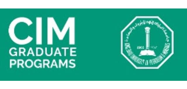 King Fahd University of Petroleum and Minerals (KFUPM) - College of Industrial Management (CIM)