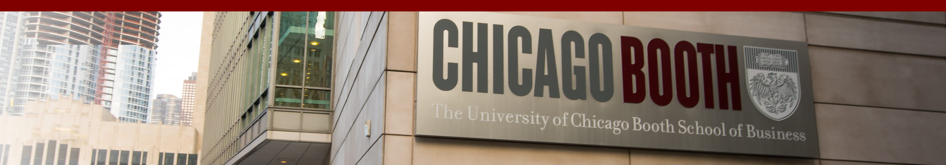 Booth School of Business - University of Chicago