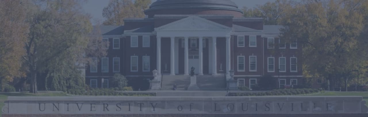 University of Louisville - School of Public Health and Information Sciences Doctorado en Ciencias de la Salud Pública con especialización en Promoción de la Salud y Ciencias del Comportamiento